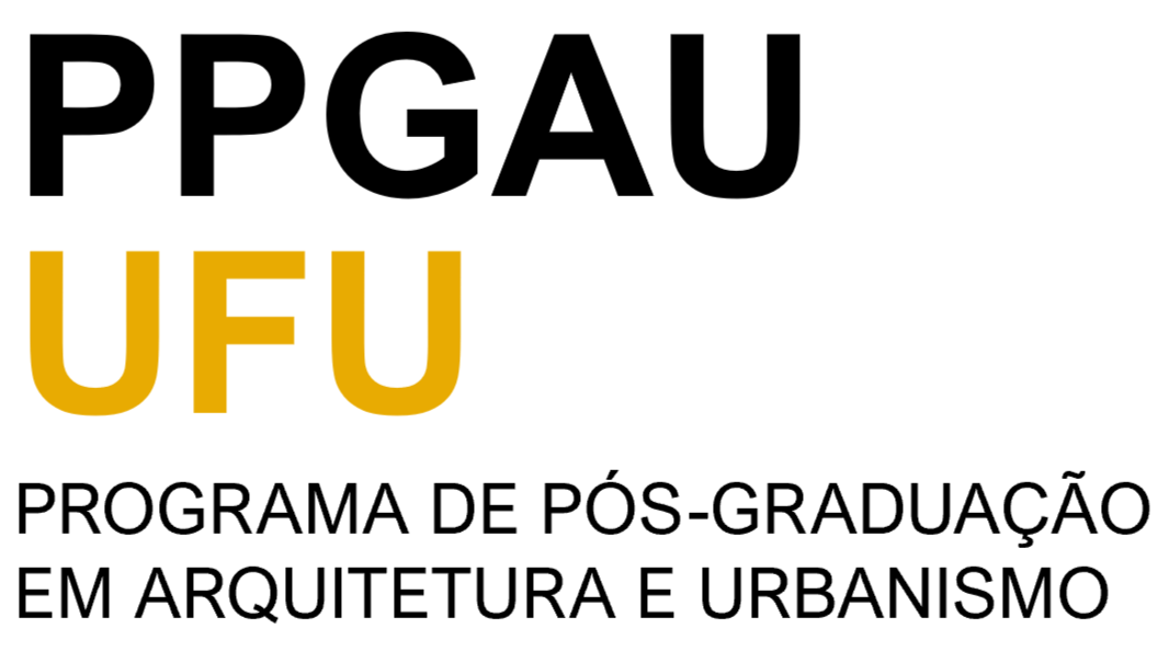 PPGAU UFU — Programa de Pós-Graduação em Arquitetura e Urbanismo